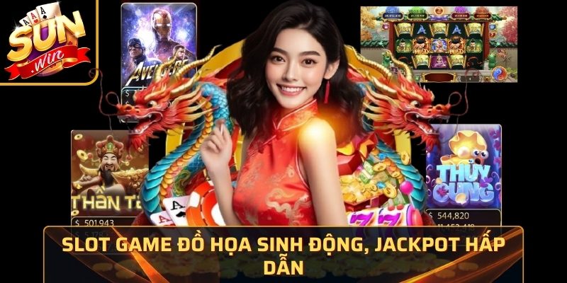 SUNWINAU ⭐️ Tải SUN WIN IOS/APK – Link Vào Cổng Game Bài SUN.WIN 2026 39 Slot game đồ họa sinh động, jackpot hấp dẫn